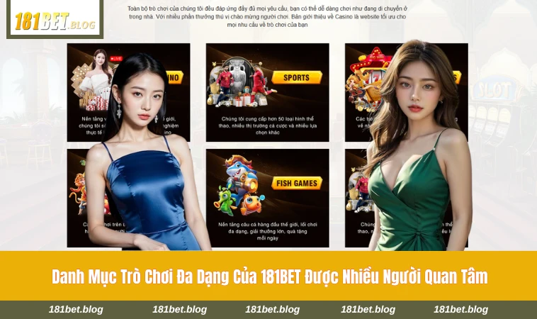 Kho trò chơi tại 181BET không bị lặp lại nhàm chán