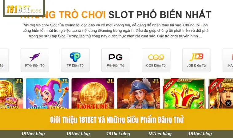 Điểm danh những sảnh cược đáng thử tại 181BET