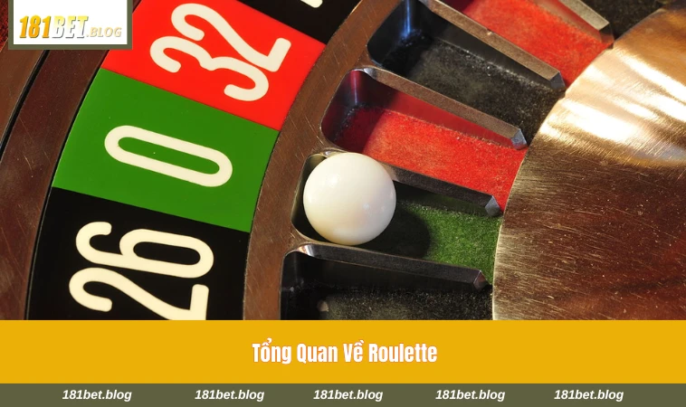 Bàn Roulette với bánh xe và các khu vực đặt cược cơ bản