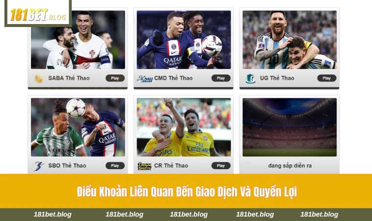 Quy trình giao dịch và điều kiện nhận ưu đãi tại 181BET