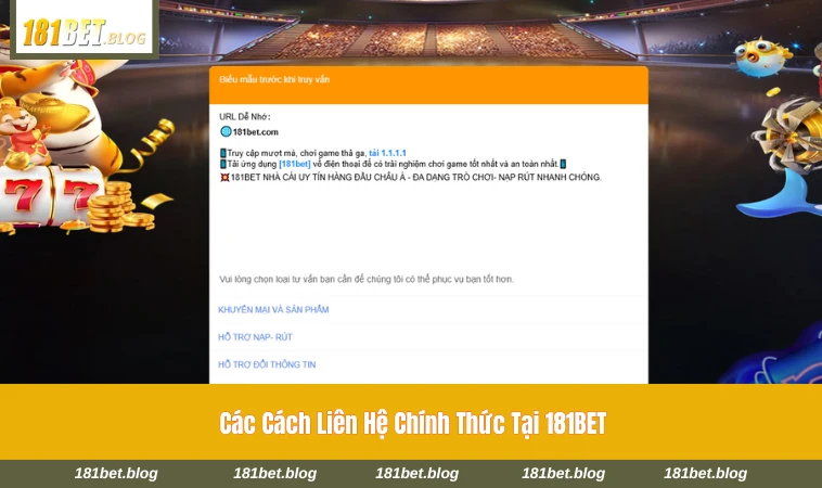 Các kênh hỗ trợ chính thức của 181BET đang hoạt động