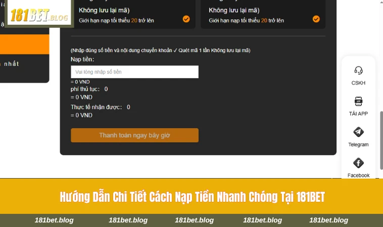 Các bước nạp tiền chi tiết trên giao diện 181BET