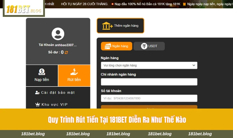 Các bước rút tiền trực tiếp trên giao diện 181BET