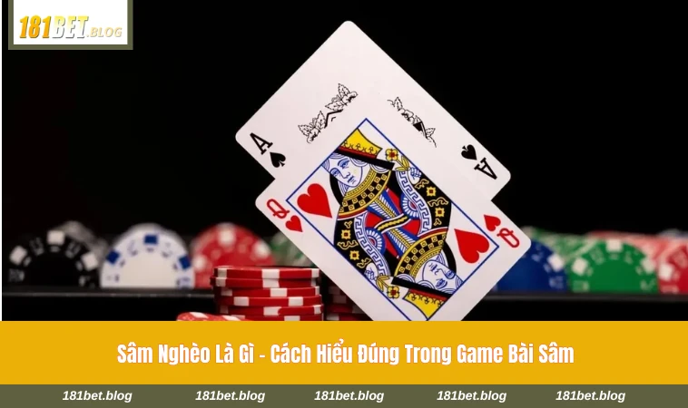 sâm nghèo là gì