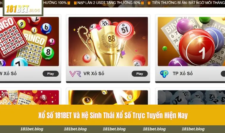 Giao diện xổ số trực tuyến hiện đại tại 181BET 
